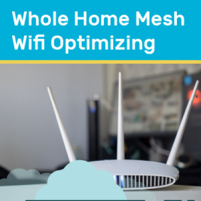 Whole Home Mesh Wifi Optimizing